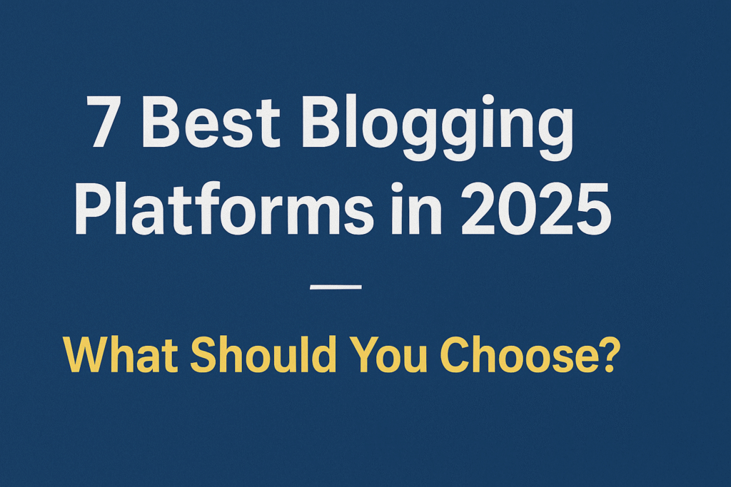 Best Blogging Platforms