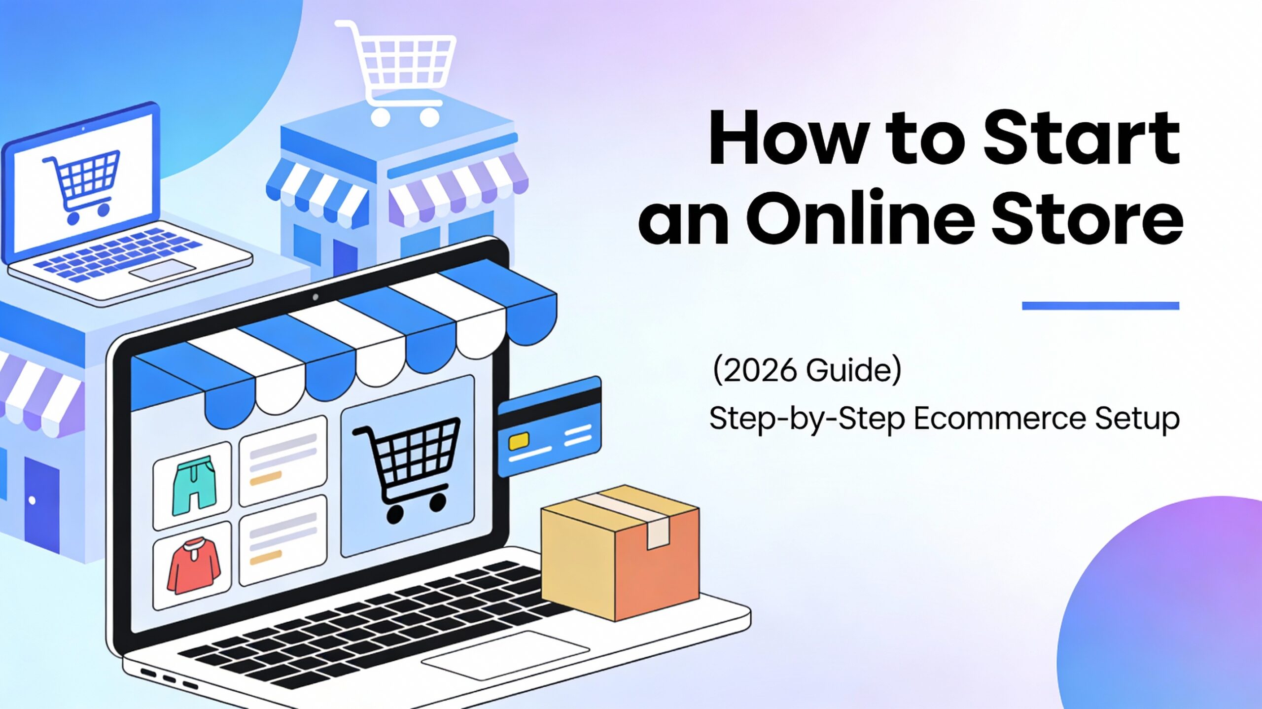 How to Start an Online Store